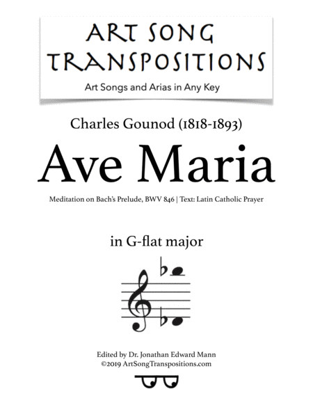 GOUNOD: Ave Maria (transposed to G-flat major)