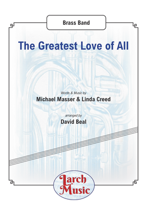 The Greatest Love Of All