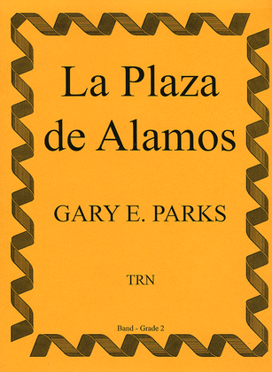La Plaza de Alamos