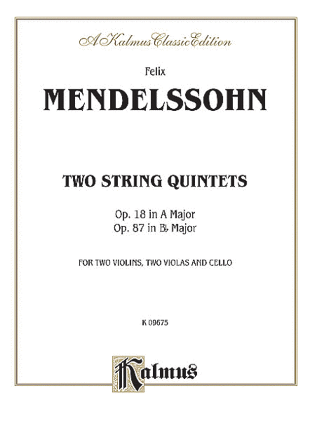 Quintets, Op. 18 (A Major) & Op. 87 (Bb Major)