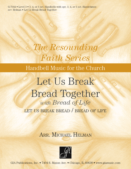 Let Us Break Bread Together - Handbells image number null
