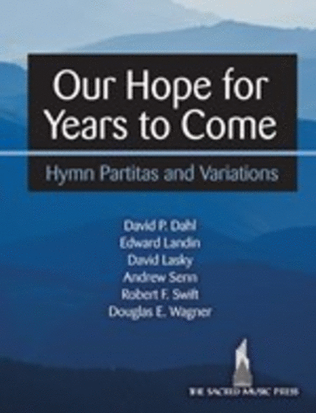 Book cover for Our Hope for Years to Come