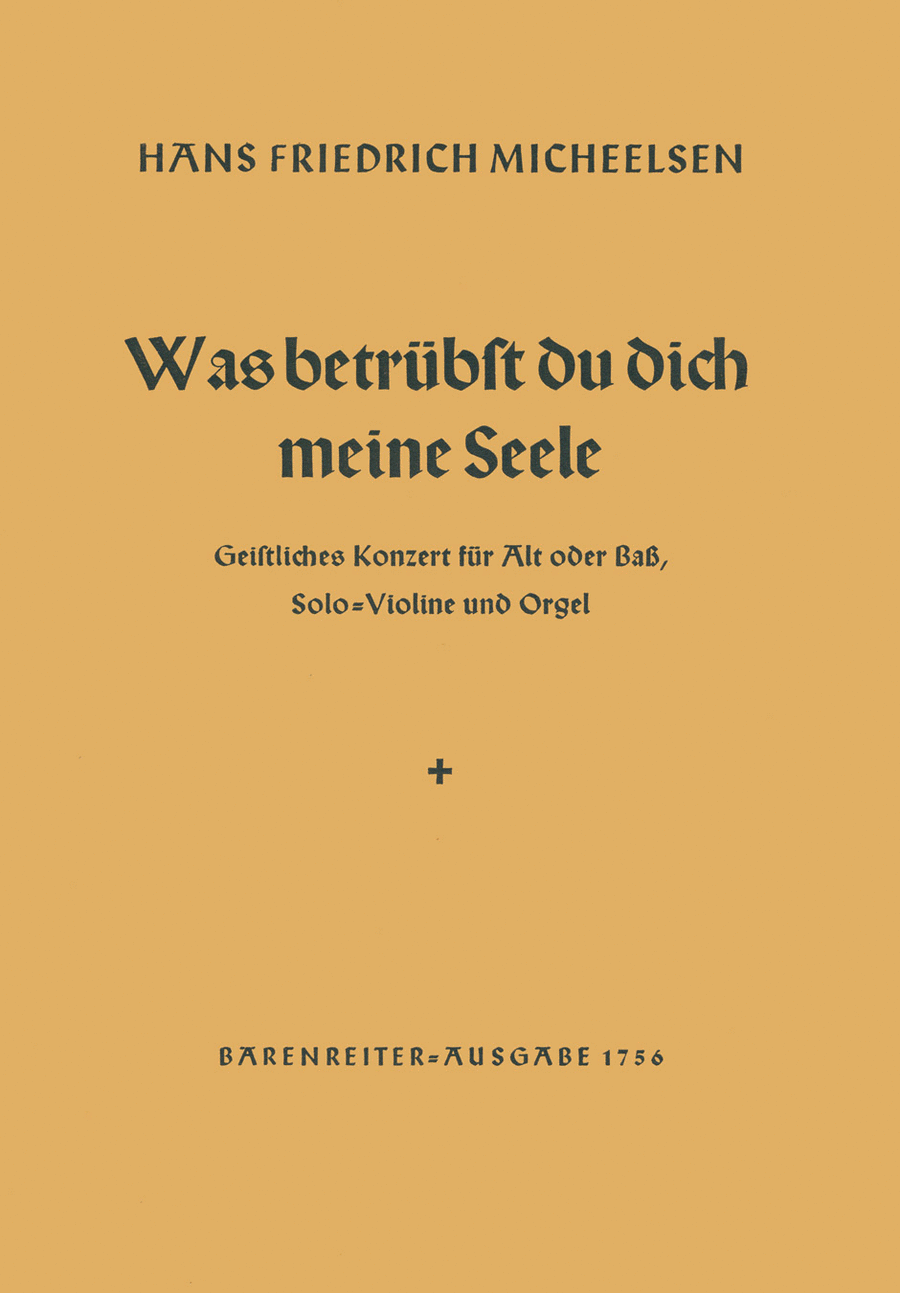 Was betruebst du dich, meine Seele op. 30a