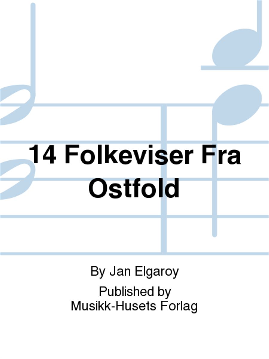 14 Folkeviser Fra Ostfold Voice Solo scores gallery preview page 1