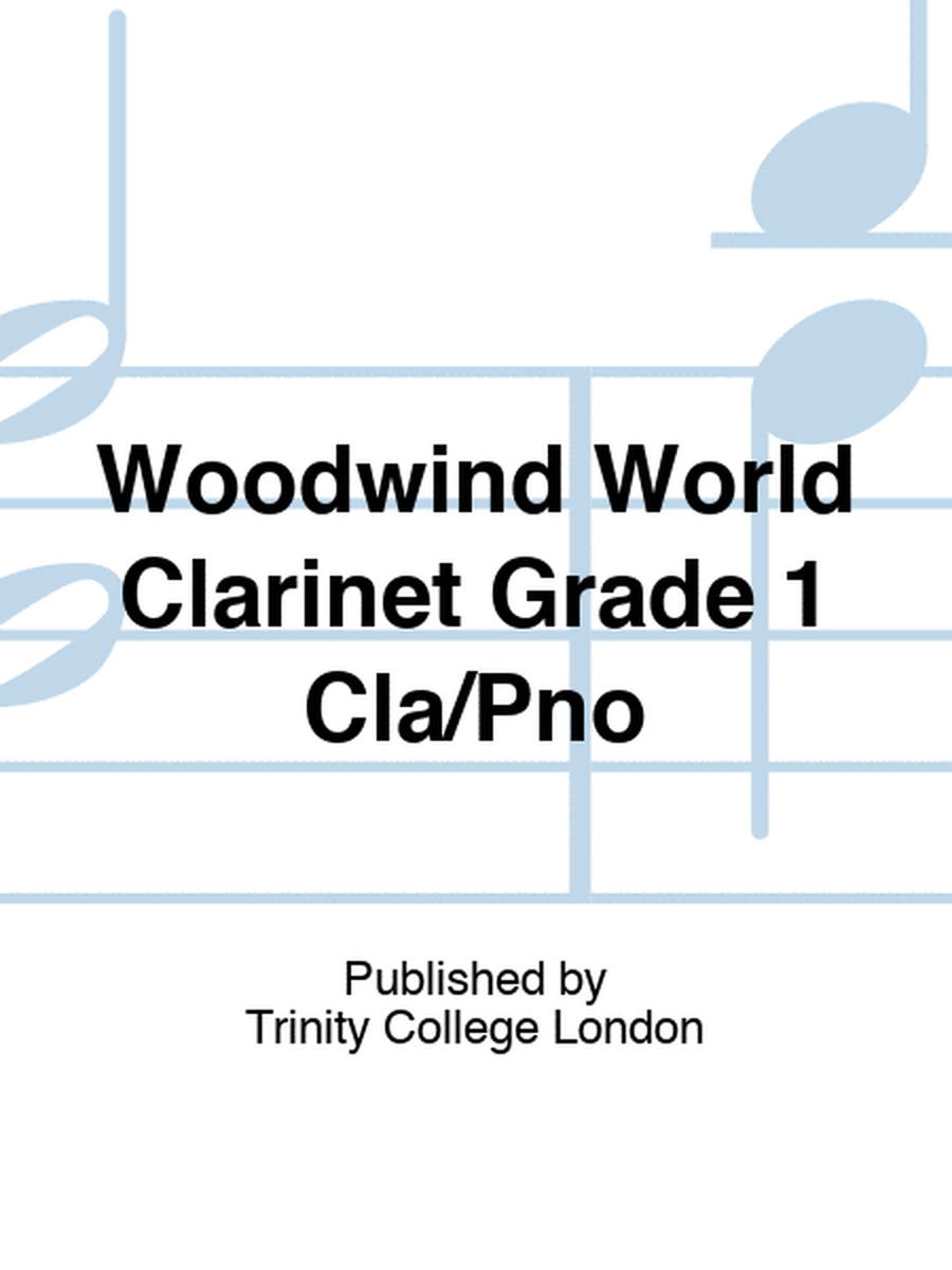 Woodwind World Clarinet Grade 1 Cla/Pno