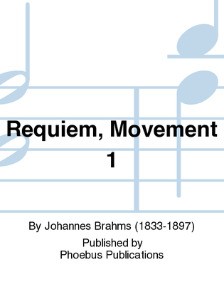 Requiem, Movement 1