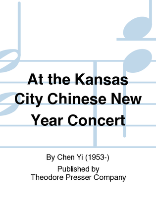 At the Kansas City Chinese New Year Concert