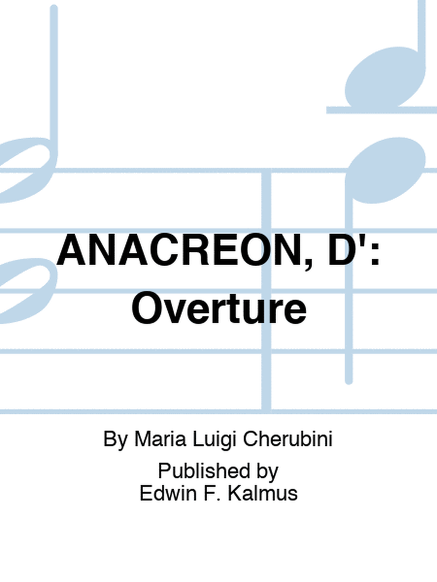 ANACREON, D': Overture