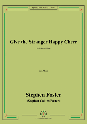 S. Foster-Give the Stranger Happy Cheer,in A Major