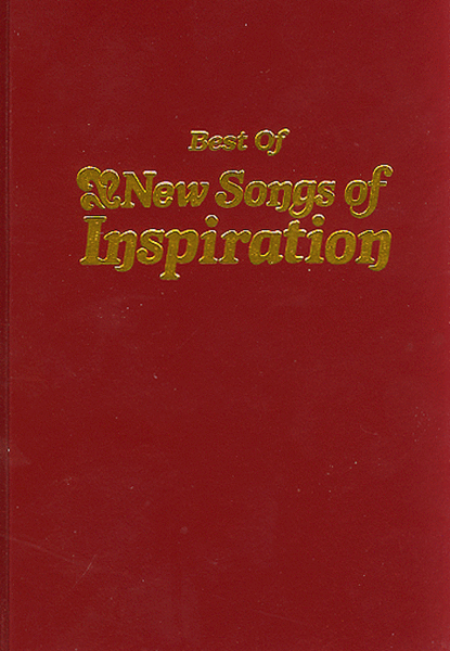 The Best Of New Songs Of Inspiration