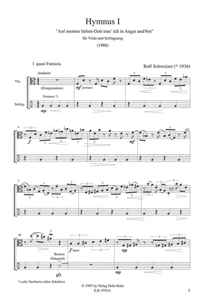 Hymnus I "Auf meinen lieben Gott trau' ich in Angst und Not" (1988) -Fassung für Viola und Schlagzeug-