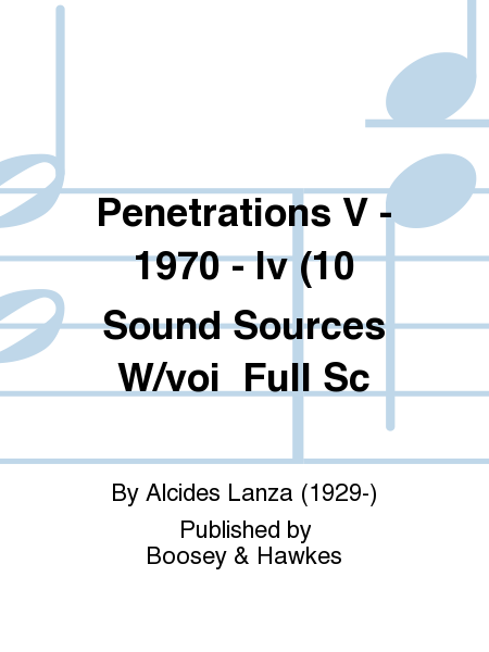 Penetrations V - 1970 - Iv (10 Sound Sources W/voi Full Sc
