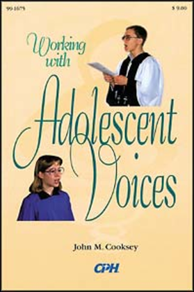 Book cover for Working with Adolescent Voices - revised