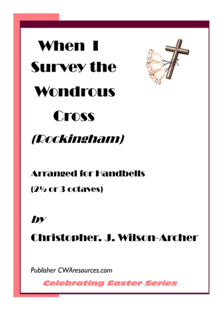 When I survey the wondrous Cross Handbell Choir scores gallery preview page 1