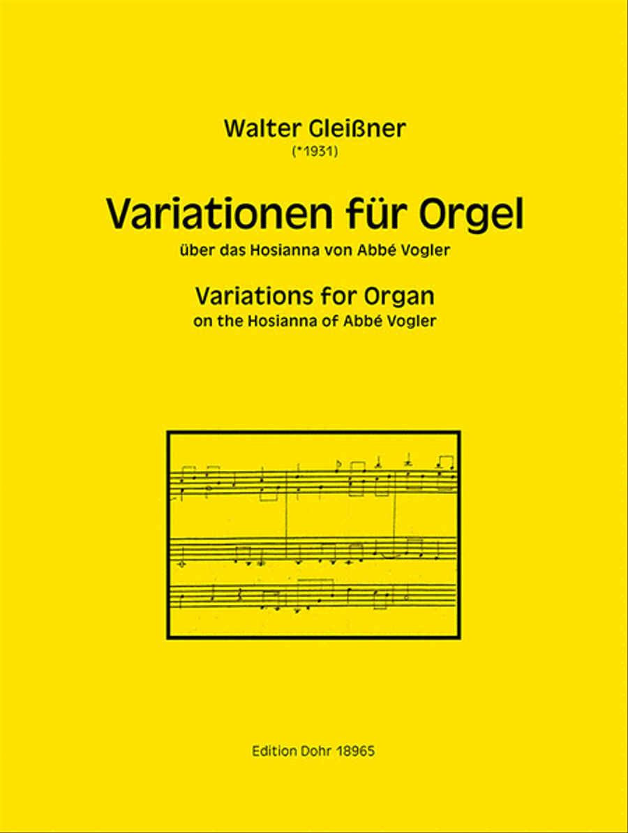 Variationen für Orgel (1997/2019) -über das Hosianna von Abbé Vogler-