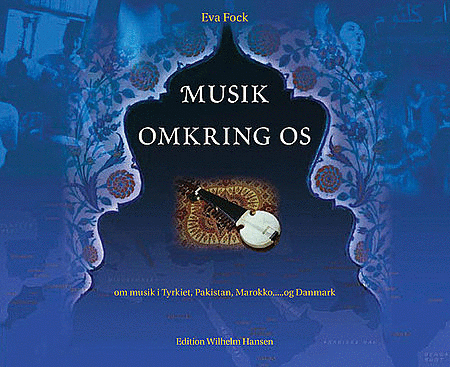 Eva Fock: Musik Omkring Os (Bog)