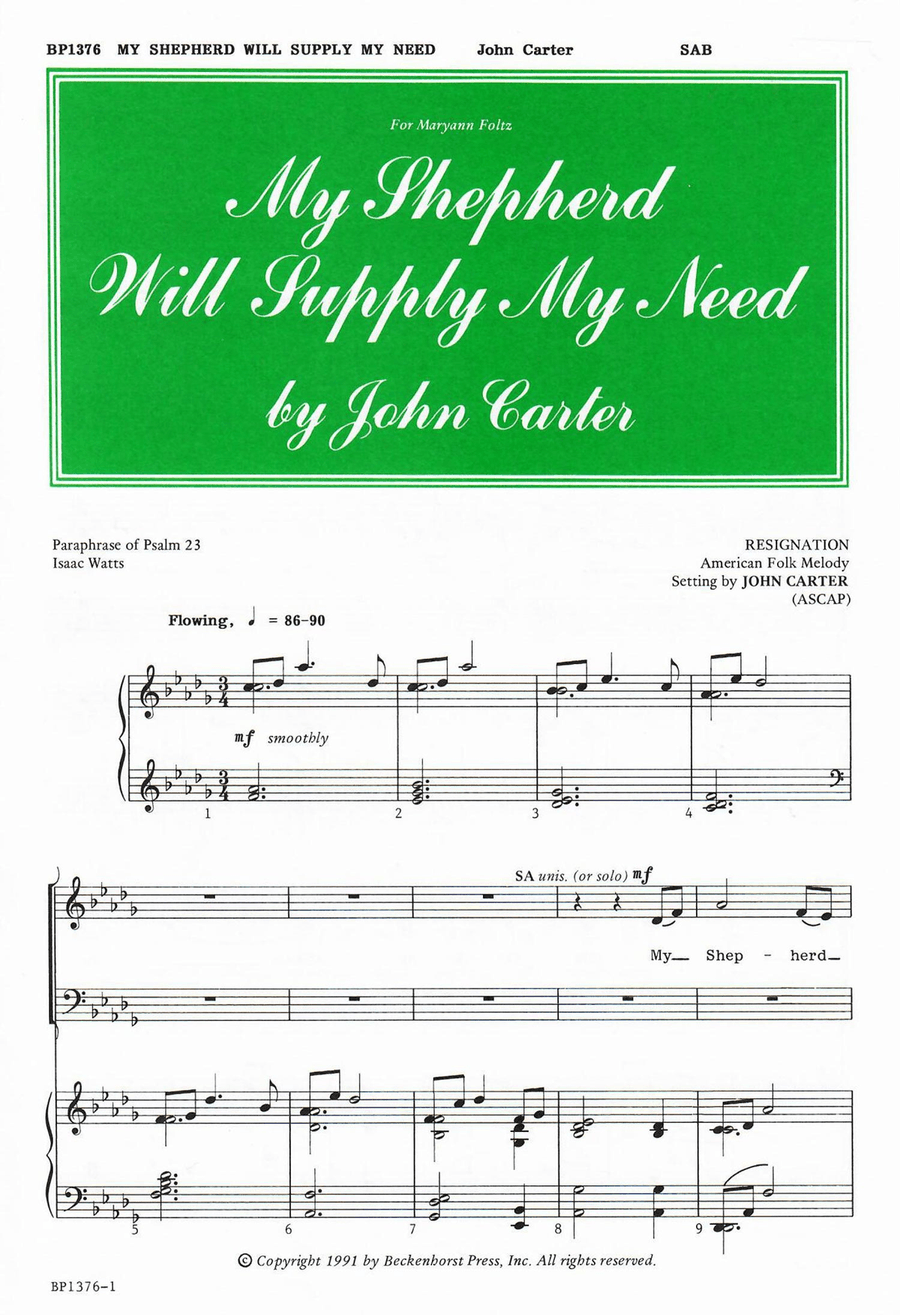 My Shepherd Will Supply My Need - Carter 3-Part scores gallery preview page 1