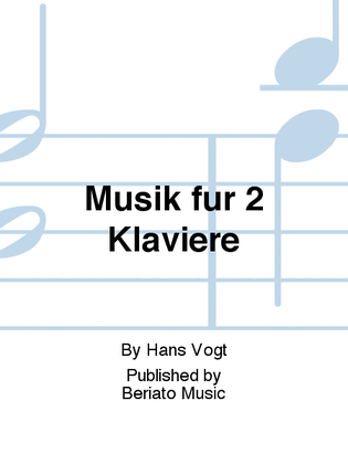 Musik fur 2 Klaviere