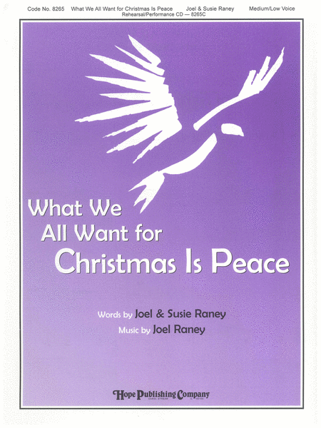 What We All Want for Christmas Is Peace