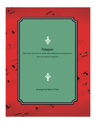 Patapan - piano solo, vocal solo or unison choir with piano accompaniment
