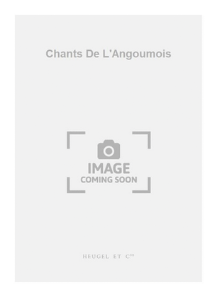 Book cover for Chants De L'Angoumois