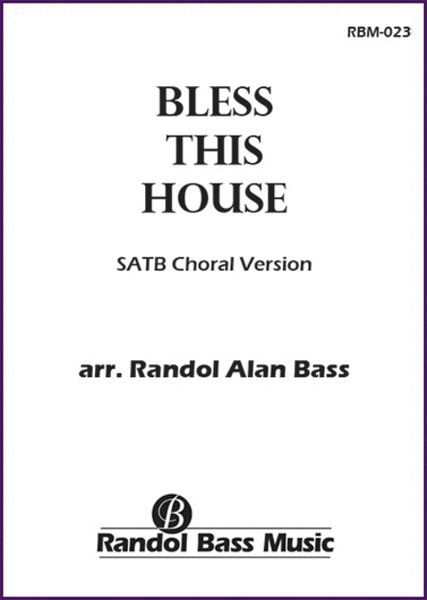 Bless this House (Choral Score)