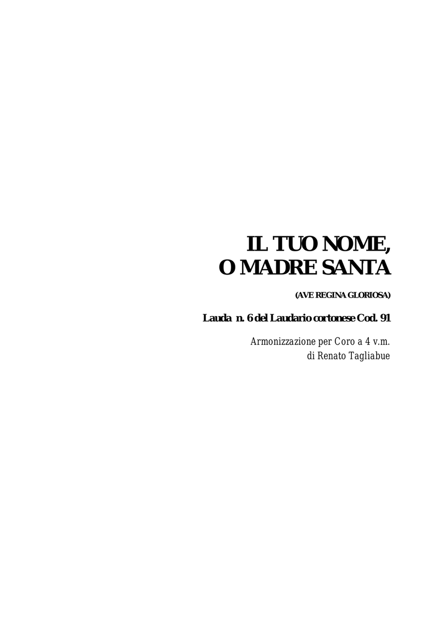 IL TUO NOME O MADRE SANTA - Laudario Cortonese - Arr. for SATB Choir