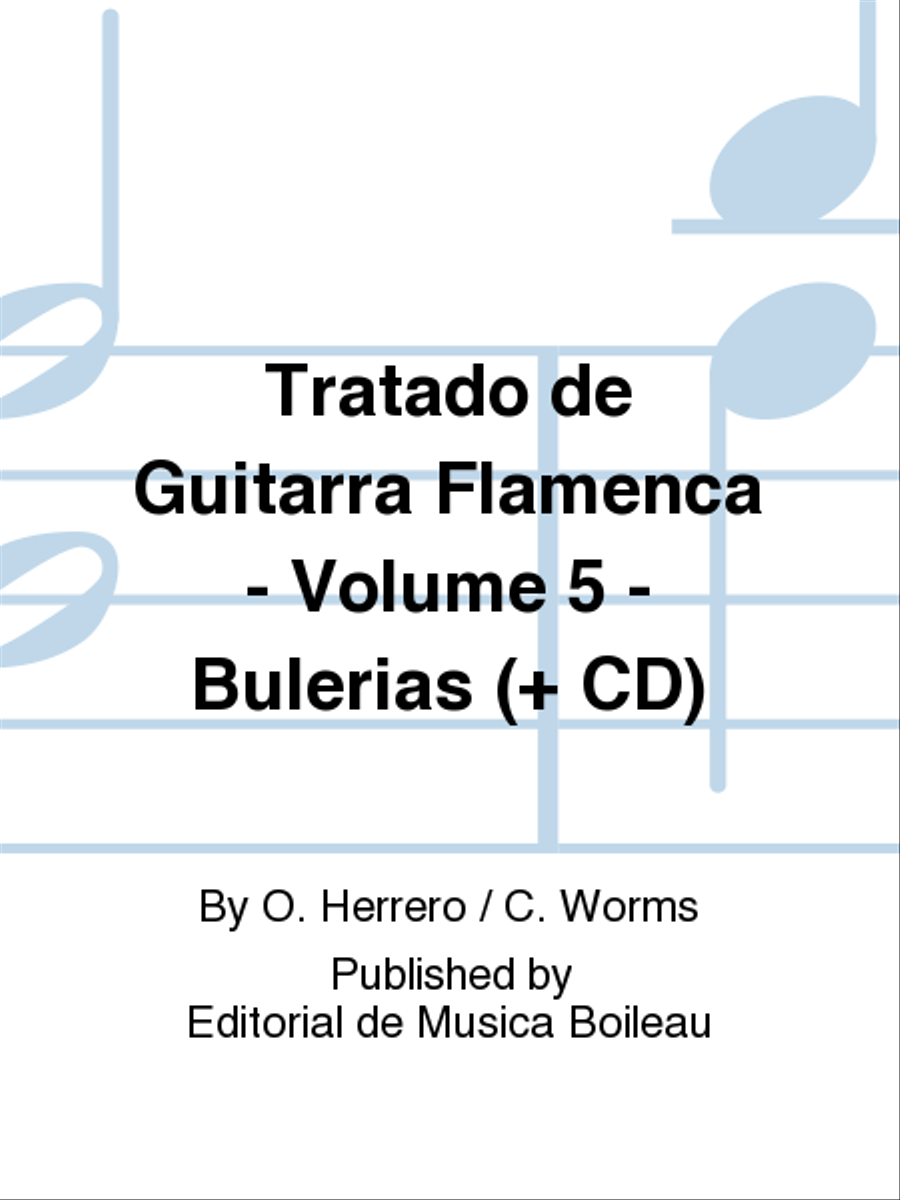 Tratado de Guitarra Flamenca - Volume 5 - Bulerias (+ CD)