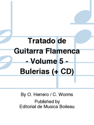 Tratado de Guitarra Flamenca - Volume 5 - Bulerias (+ CD)