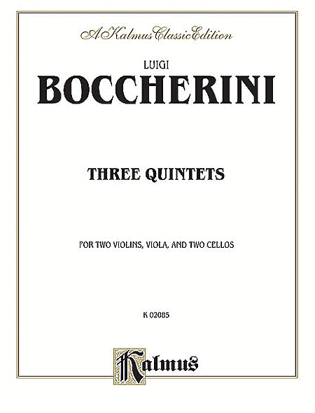 Luigi Boccherini : Three Quintets