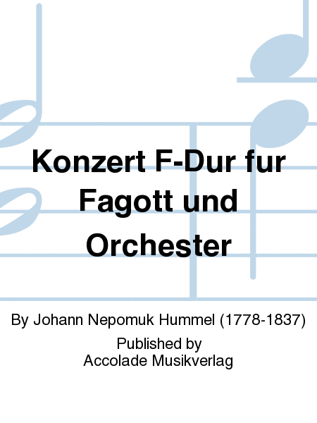 Konzert F-Dur fur Fagott und Orchester