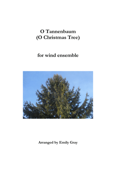O Tannenbaum (O Christmas Tree) - Wind Ensemble image number null
