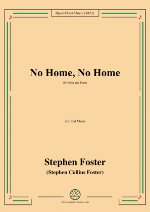 Book cover for S. Foster-No Home,No Home,in E flat Major