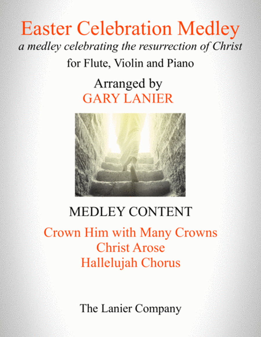 EASTER CELEBRATION MEDLEY (for Flute, Violin and Piano with Instrumental Parts) image number null