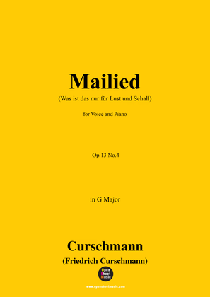 Book cover for Curschmann-Mailied(Was ist das nur für Lust und Schall),Op.13 No.4,in G Major