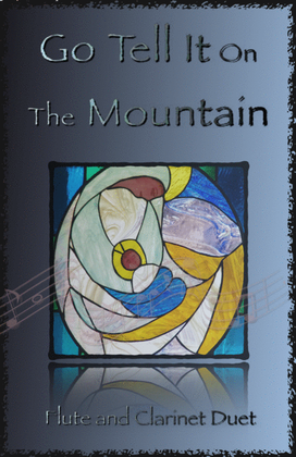 Book cover for Go Tell It On The Mountain, Gospel Song for Flute and Clarinet Duet