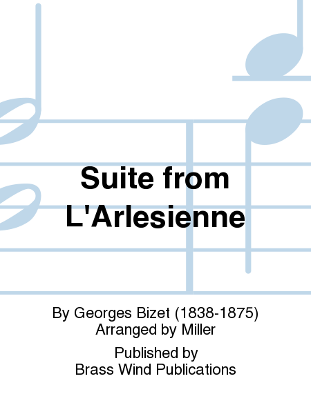 Suite from L'Arlesienne
