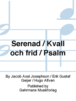 Serenad / Kvall och frid / Psalm