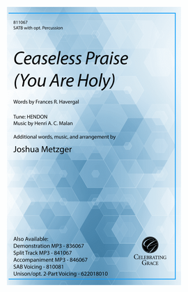 Ceaseless Praise (You Are Holy) SATB (Digital)