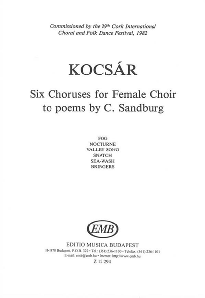 Six Choruses For Female Choir To Poems By C. San