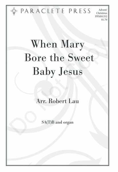 When Mary Bore the Sweet Baby Jesus image number null