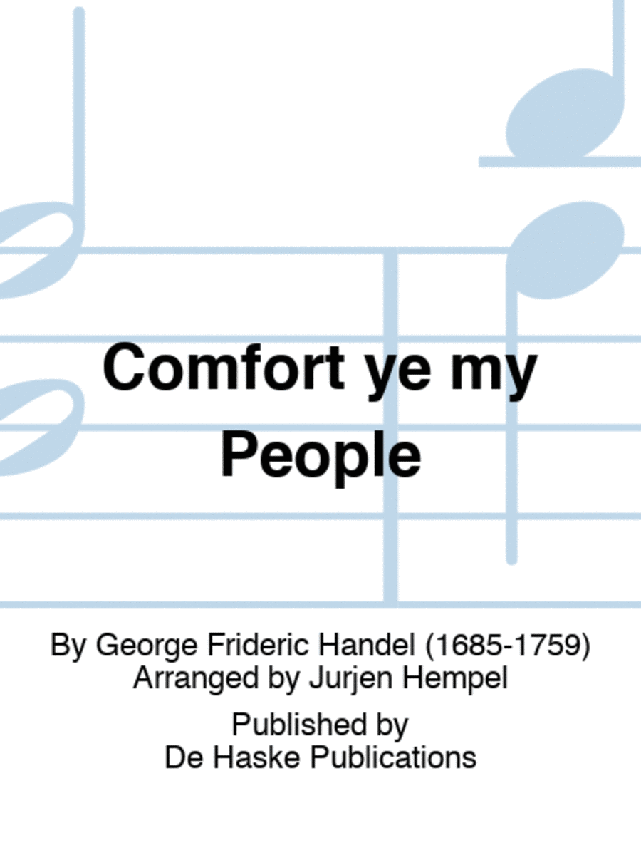 Comfort ye my People