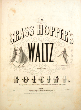 The Grass Hopper's Waltz