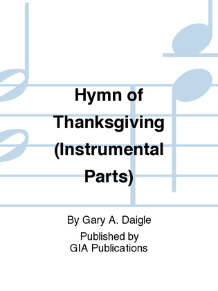 Hymn of Thanksgiving - Instrument edition