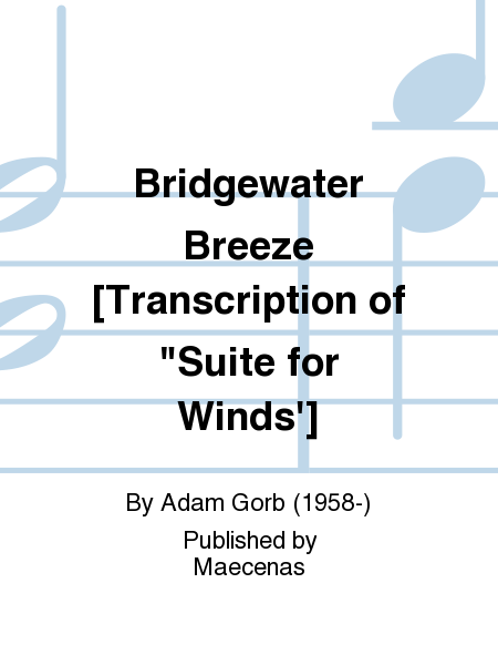 Bridgewater Breeze [Transcription of "Suite for Winds'] image number null