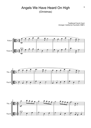 Traditional French Carol - Angels We Have Heard on High. Arrangement for Viola Duet