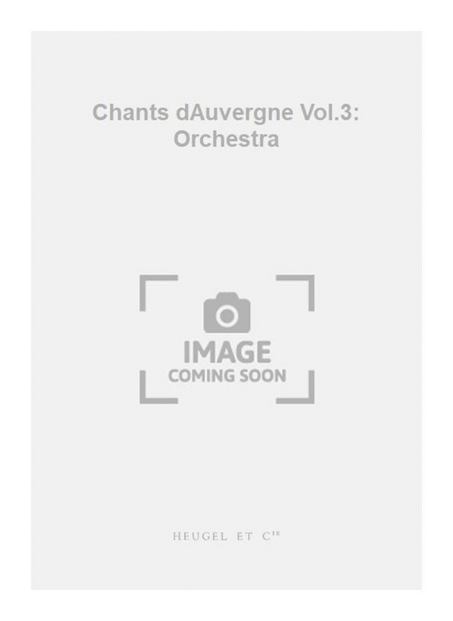 Chants dAuvergne Vol.3: Orchestra Orchestra scores gallery preview page 1