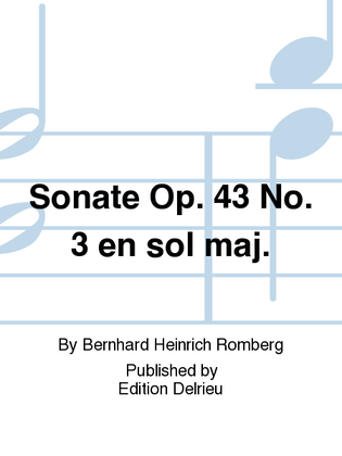 Book cover for Sonate Op. 43 No. 3 en Sol maj.