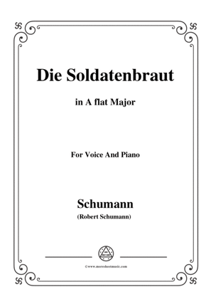 Schumann-Die Soldntenbraut,in A flat Major,for Voice and Piano
