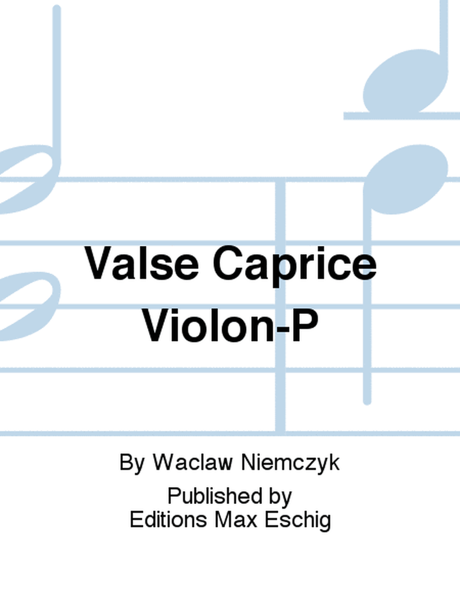 Valse Caprice Violon-P